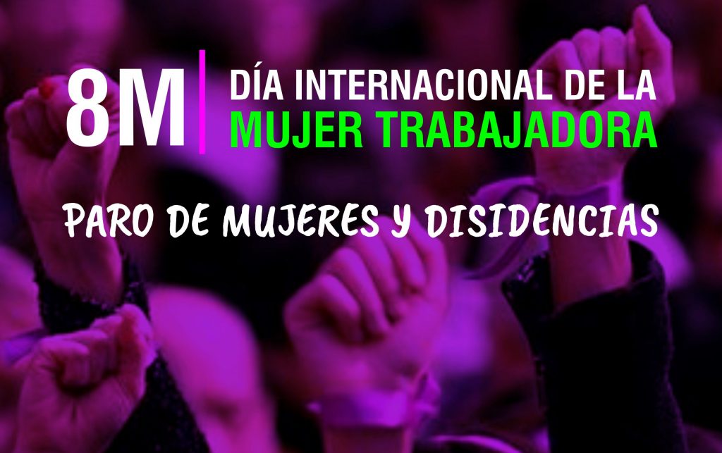 8M: Nosotras Paramos en el Día Internacional de la Mujer Trabajadora
