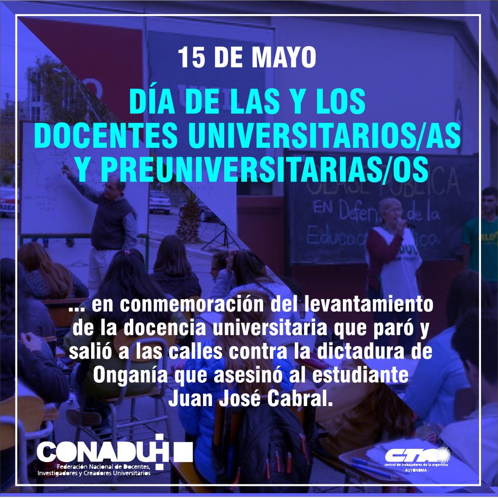 15 de Mayo: DÍA DE LAS Y LOS DOCENTES UNIVERSITARIXS Y PREUNIVERSITARIXS
