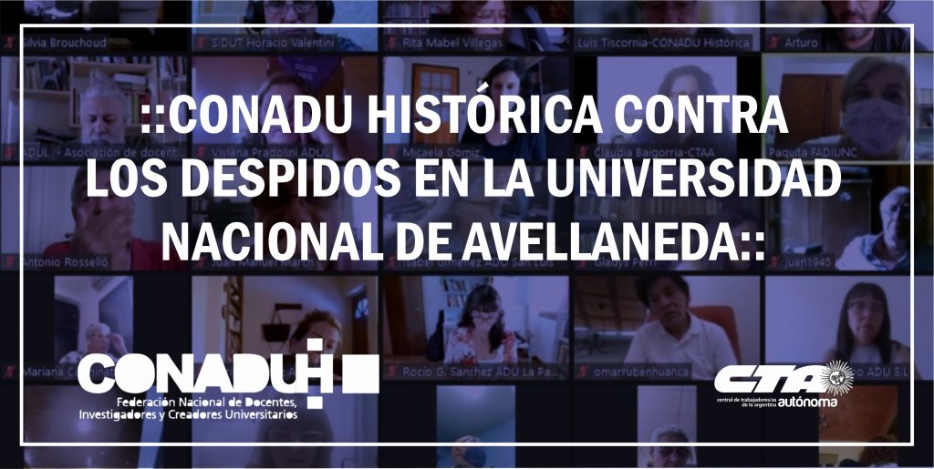 CONADU HISTÓRICA contra los despidos en la Universidad Nacional de Avellaneda